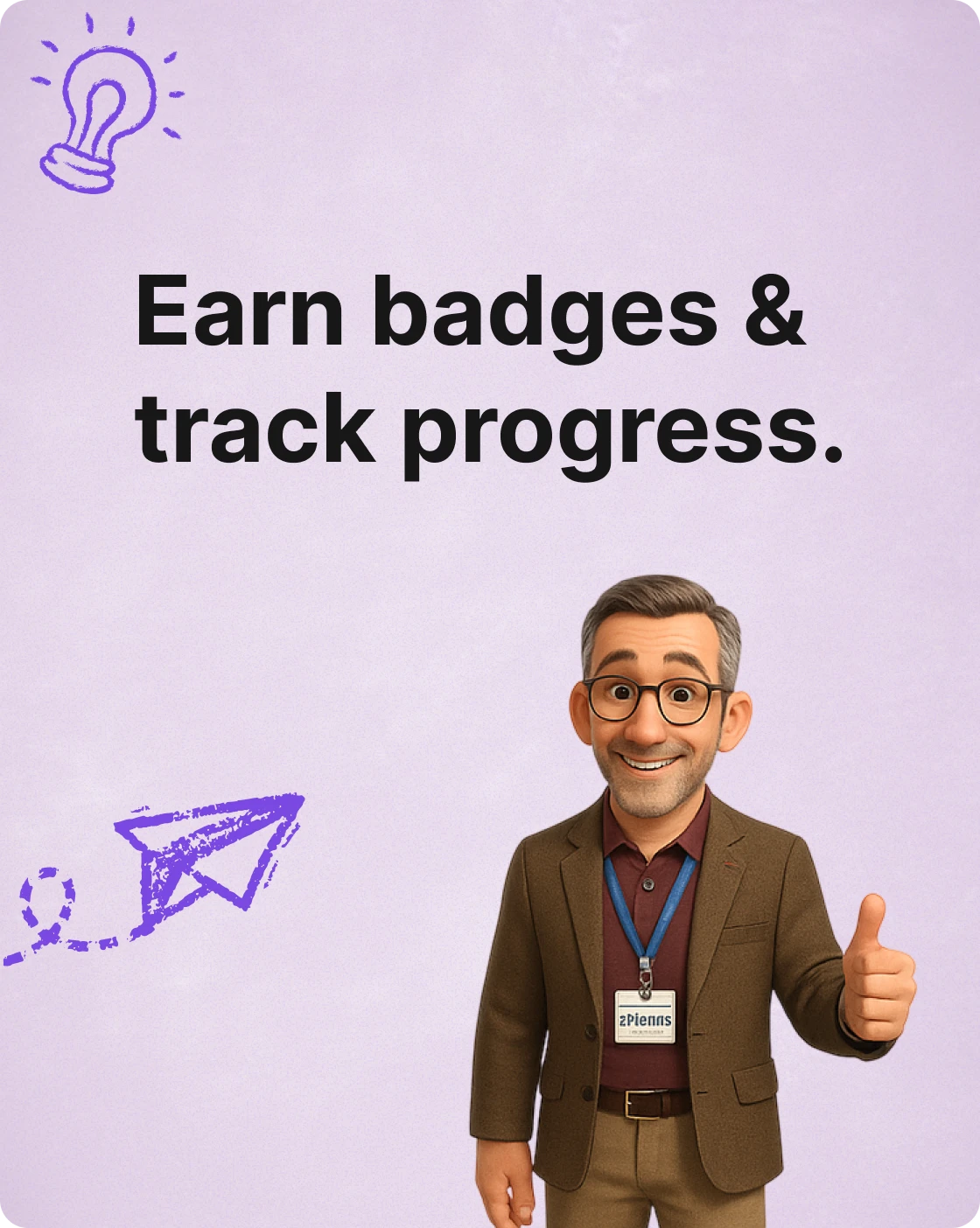 Earn Badges